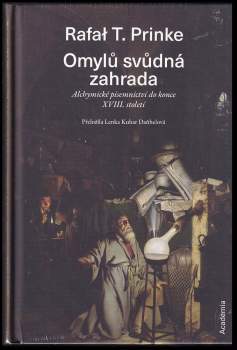 Rafał Prinke,: Omylů svůdná zahrada