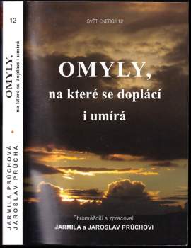 Omyly, na které se doplácí i umírá