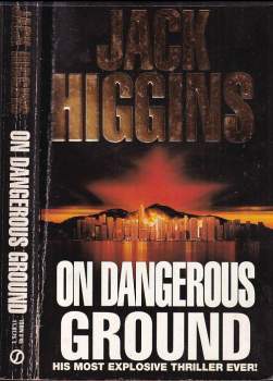 On Dangerous Ground