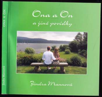 Jindra Mannová: Ona a On a jiné povídky