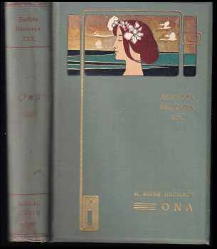 H. Rider Haggard: Ona