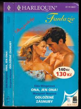 Ona, jen ona!, Odložené zásnuby
