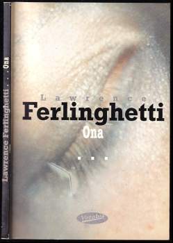 Ona - Lawrence Ferlinghetti (1997, Votobia) - ID: 774424