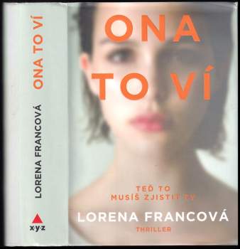 Lorena Franco: Ona to ví