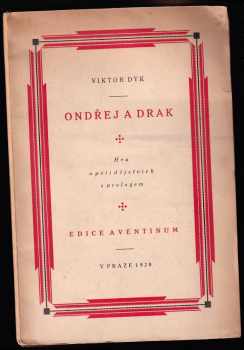 Viktor Dyk: Ondřej a drak