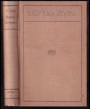 Ondřej Černyšev : román - Julius Zeyer (1924, Unie) - ID: 620995