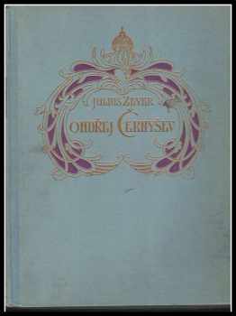 Julius Zeyer: Ondřej Černyšev