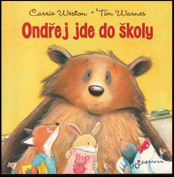 Ondřej jde do školy ; Ondřej na školním výletě