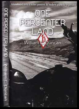 One percenter land - William C Duncan (2012, Bodyart Press) - ID: 751162