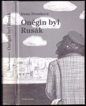 Oněgin byl Rusák