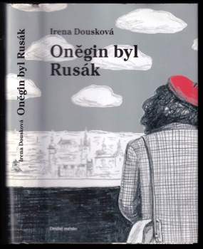 Oněgin byl Rusák