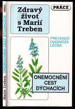 Maria Treben: Onemocnění cest dýchacích
