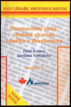 Pavel Kohout: Onemocnění jícnu, vředová choroba žaludku a dvanáctníku