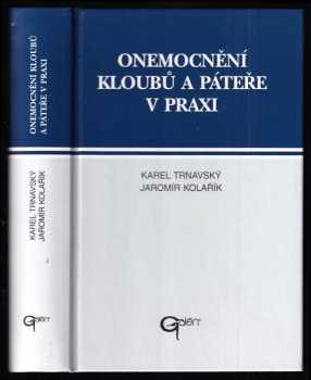 Onemocnění kloubů a páteře v praxi