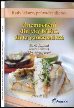 Onemocnění slinivky břišní - dieta pankreatická