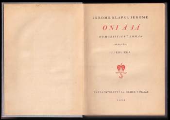 Jerome K Jerome: Oni a já