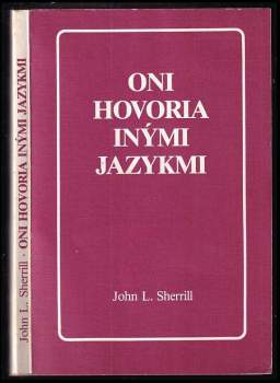 Oni hovoria inými jazykmi