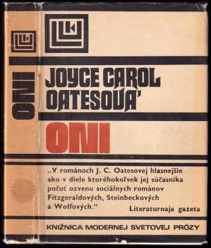 Oni - Joyce Carol Oates (1974, Tatran) - ID: 1024474