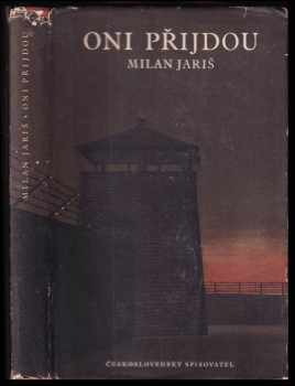 Oni přijdou