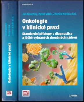 Onkologie v klinické praxi