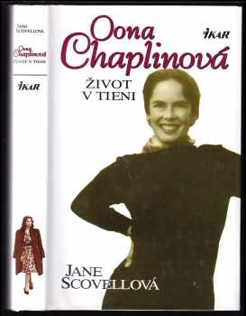Jane Scovell: Oona Chaplinová -  život v tieni