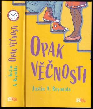 Justin A Reynolds: Opak věčnosti