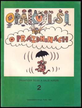František Šilar: Opakuj si o prázdninách