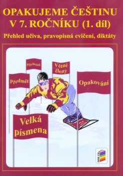 Opakujeme češtinu v 7. ročníku