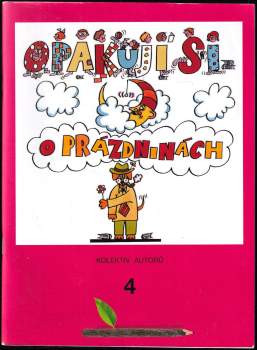 František Šilar: Opakuji si o prázdninách