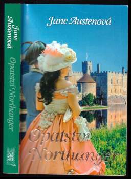 Jane Austenová,: Opatství Northanger