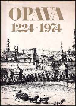 Opava 1224 - 1974