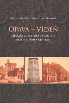 Opava - Vídeň
