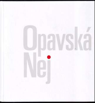 Martin Pelc: Opavská nej