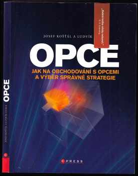 Opce Jak na obchodování s opcemi a výběr správné strategie