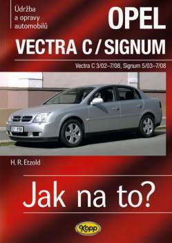 Údržba a opravy automobilů Opel Vectra C Caravan/Signum
