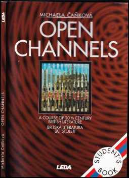 Open channels : a course of 20th century British literature - 1. díl