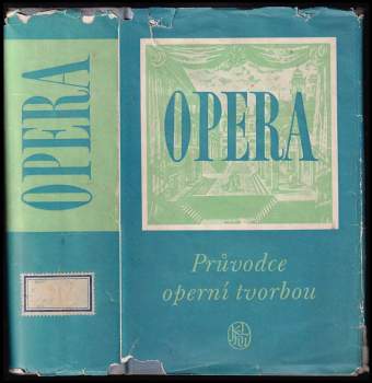 Anna Hostomská: Opera