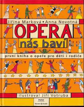 Opera nás baví