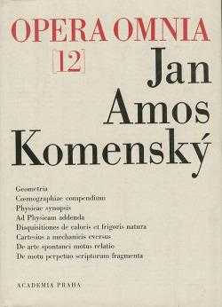 Jan Amos Komenský: Opera Omnia