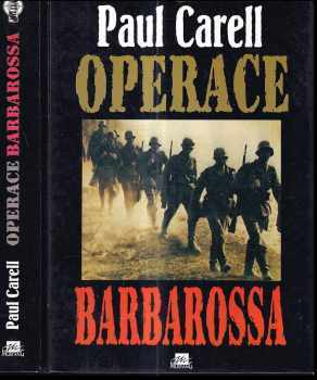 Paul Carell: Operace Barbarossa