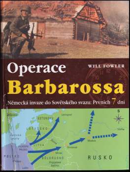 Will Fowler: Operace Barbarossa