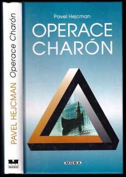 Operace Charón : politicko-špionážní thriller