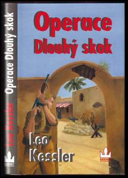 Leo Kessler: Operace Dlouhý skok