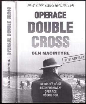 Ben Macintyre: Operace Double Cross