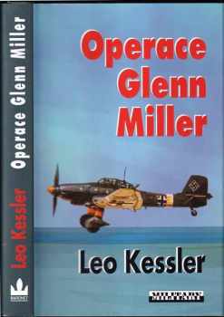 Leo Kessler: Operace Glenn Miller
