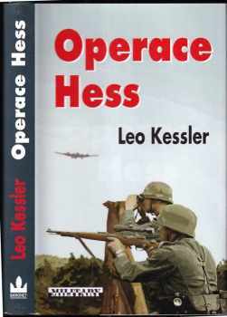 Leo Kessler: Operace Hess