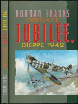 Operace Jubilee, Dieppe 1942