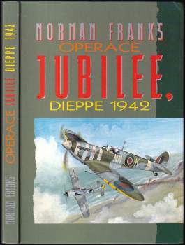 Operace Jubilee, Dieppe 1942