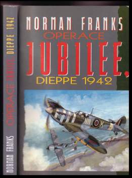 Operace Jubilee, Dieppe 1942