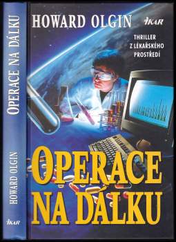 Howard A Olgin: Operace na dálku